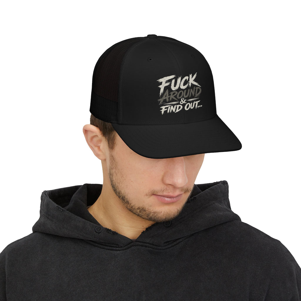 Trucker Cap — "Fuck Around Find Out" Graphic Snapback