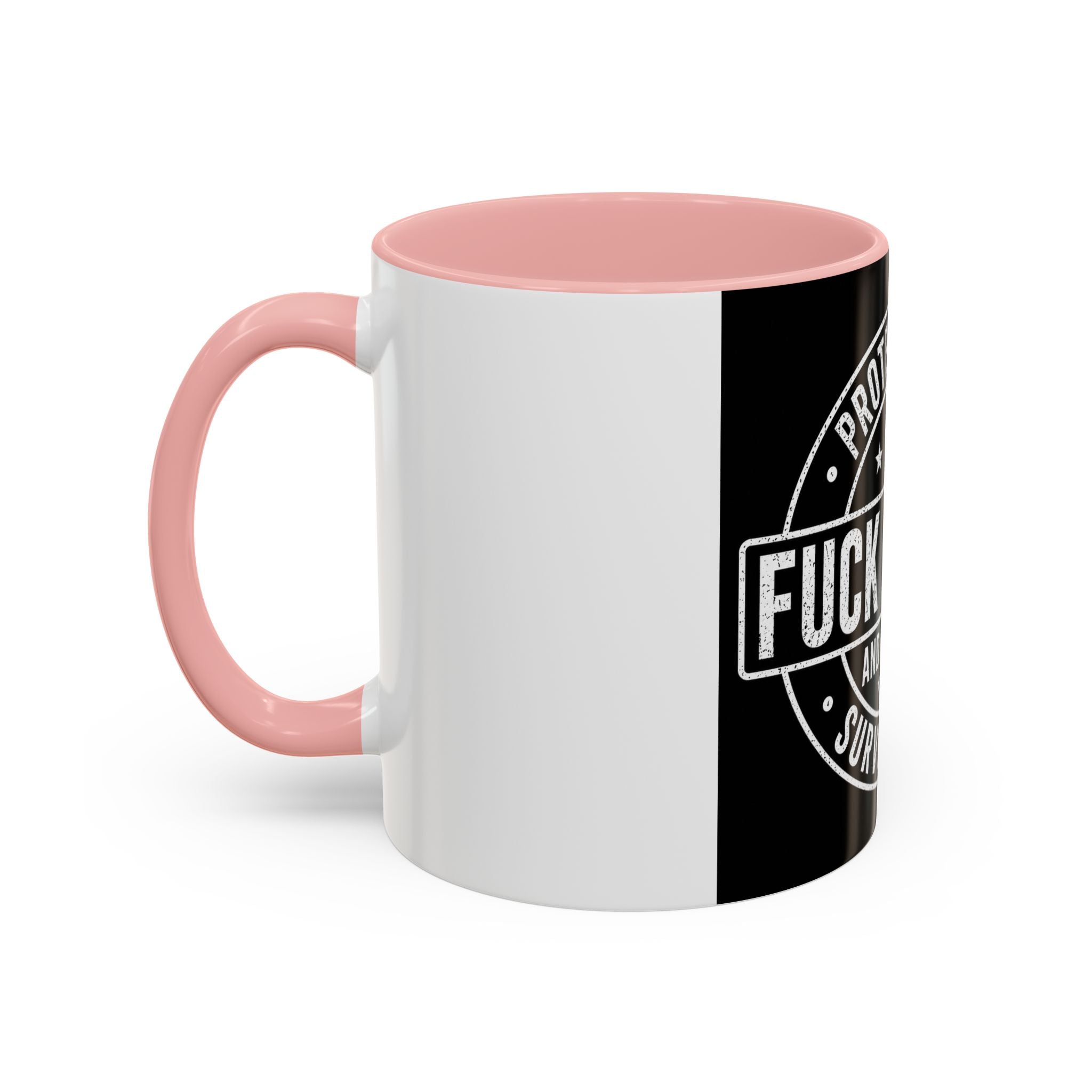 Coffee Mug — "Protected by Surveillance: Fuck Around and Find Out" Black Accent