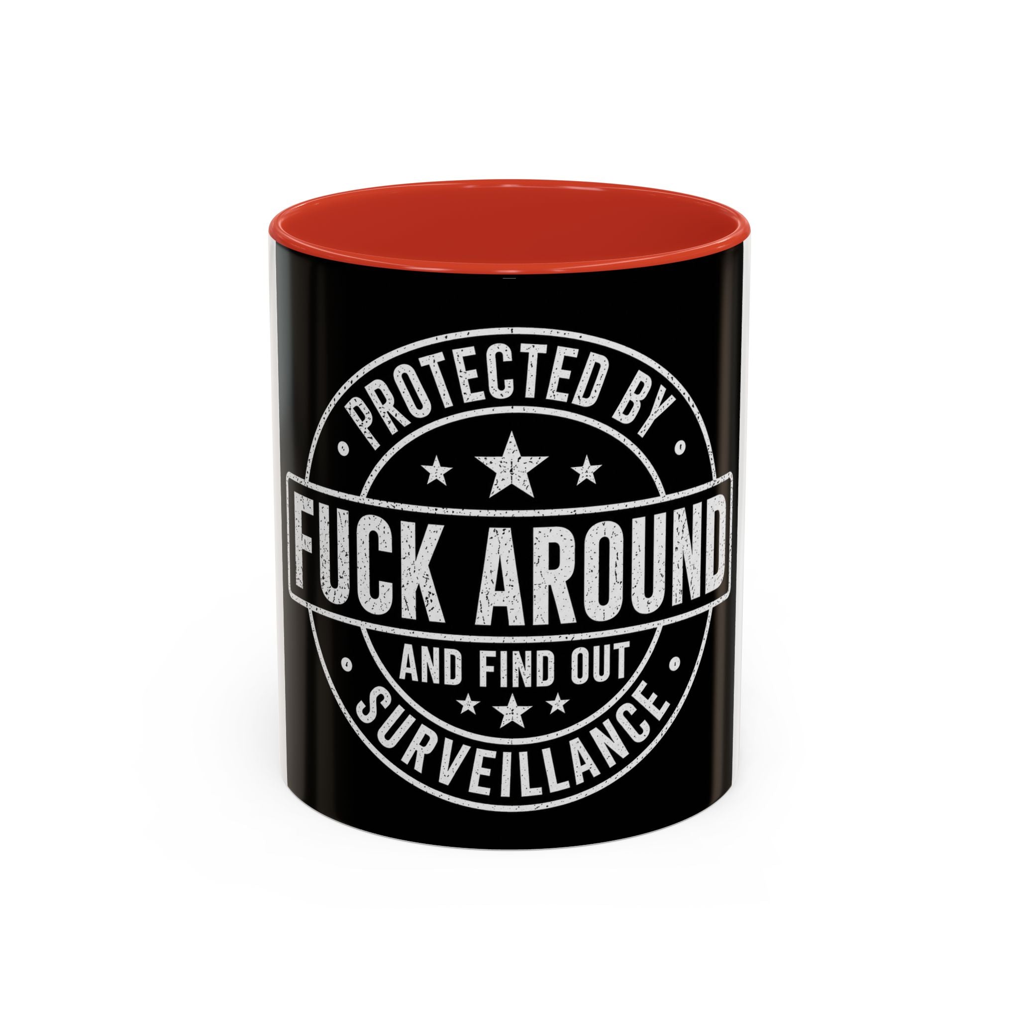 Coffee Mug — "Protected by Surveillance: Fuck Around and Find Out" Black Accent