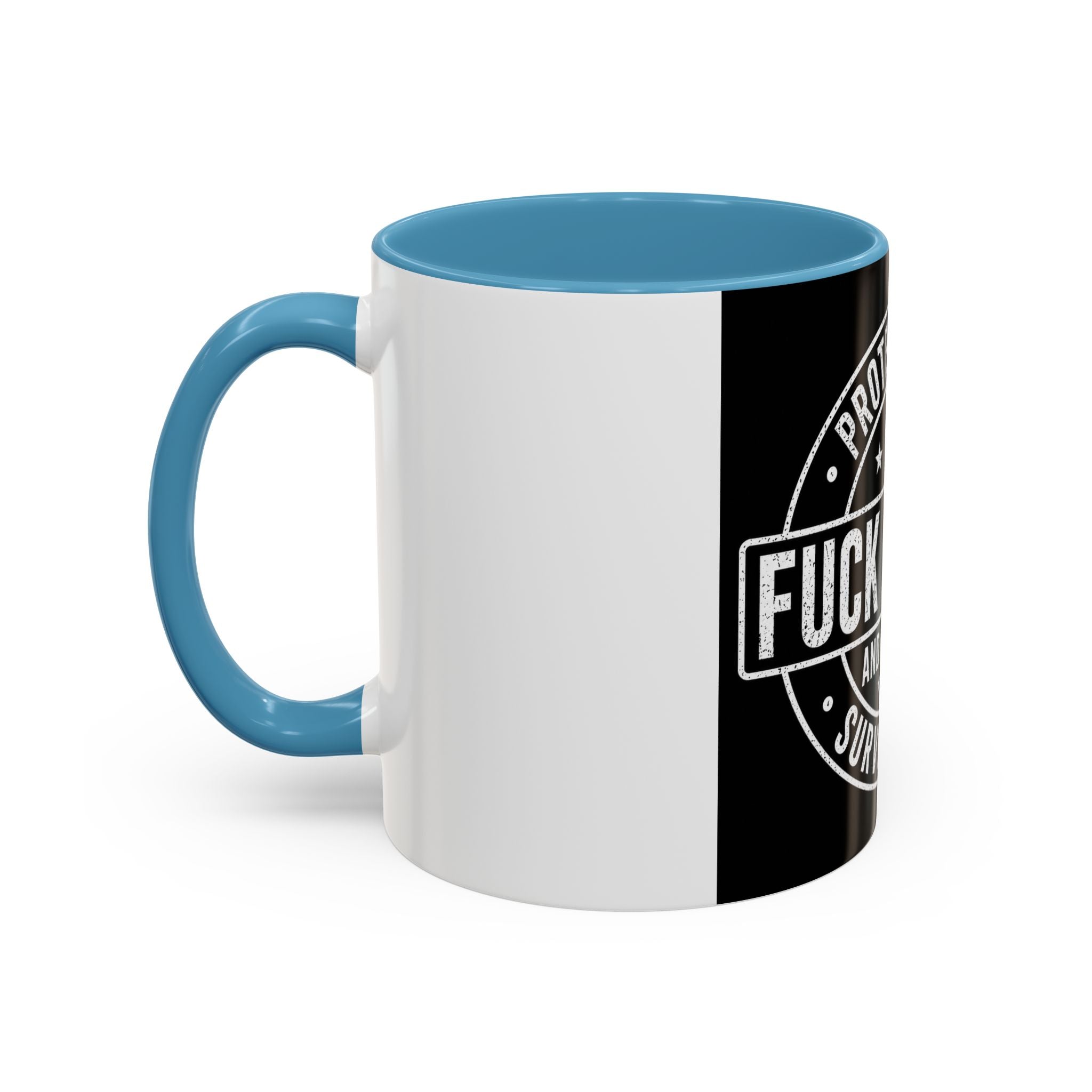 Coffee Mug — "Protected by Surveillance: Fuck Around and Find Out" Black Accent