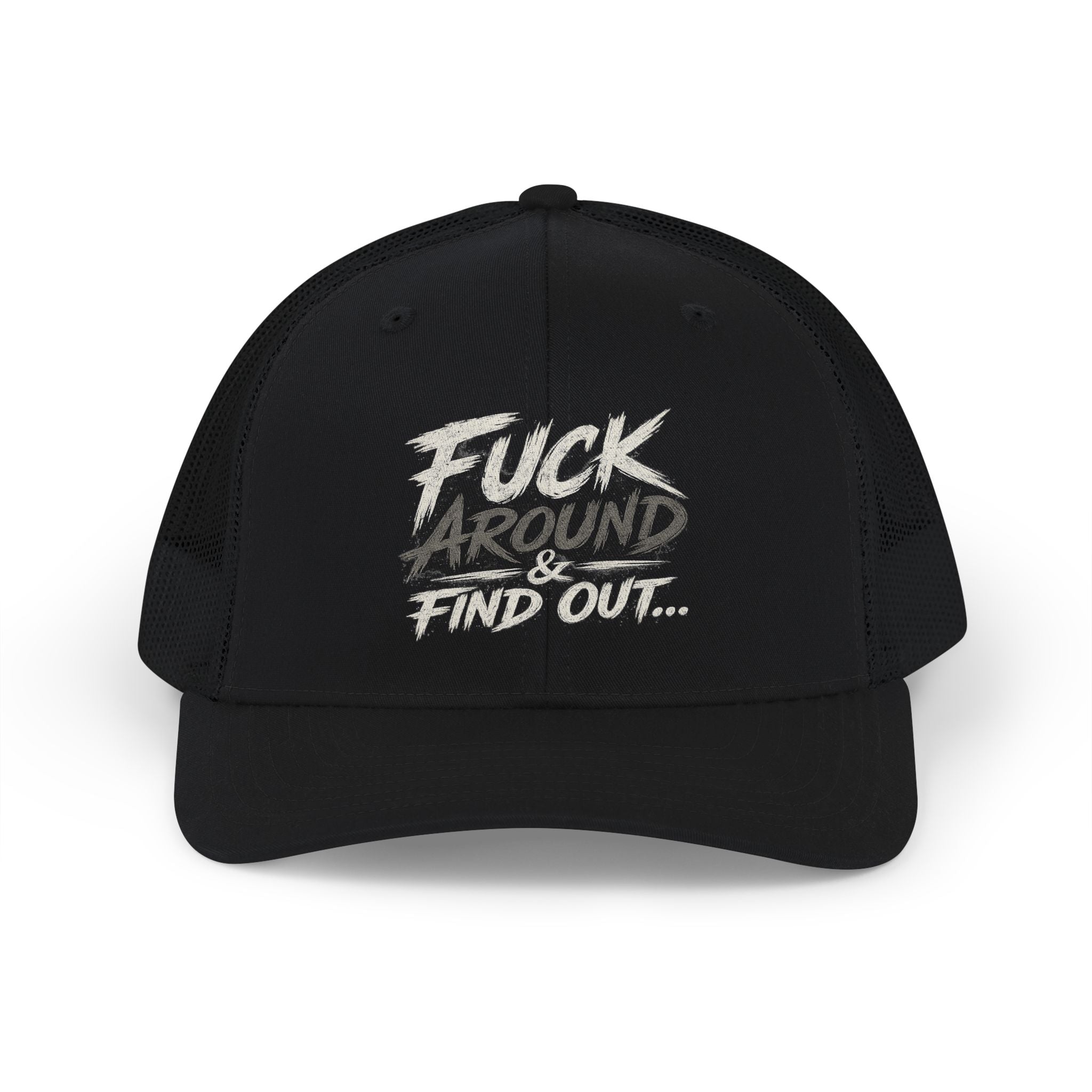 Trucker Cap — "Fuck Around Find Out" Graphic Snapback