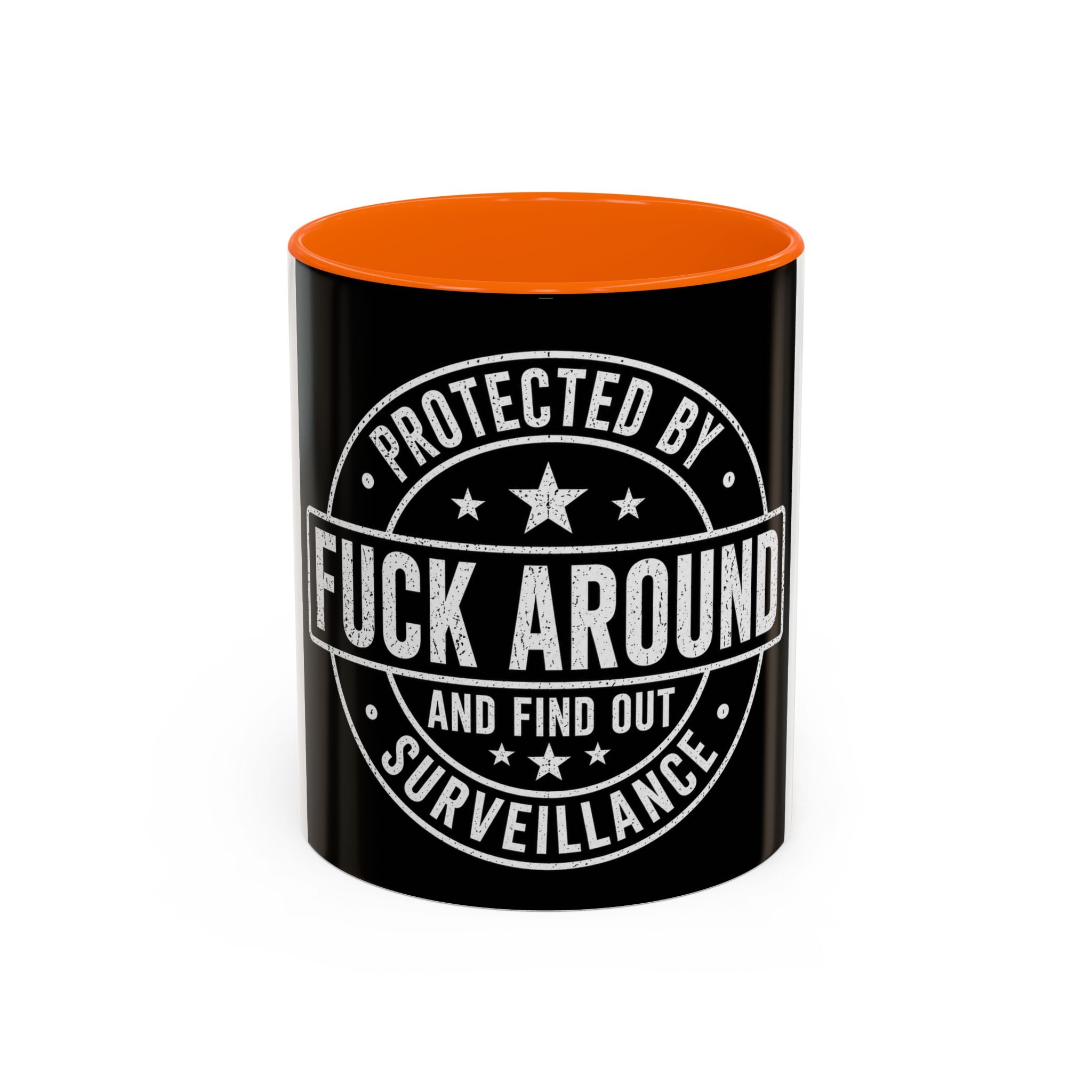 Coffee Mug — "Protected by Surveillance: Fuck Around and Find Out" Black Accent
