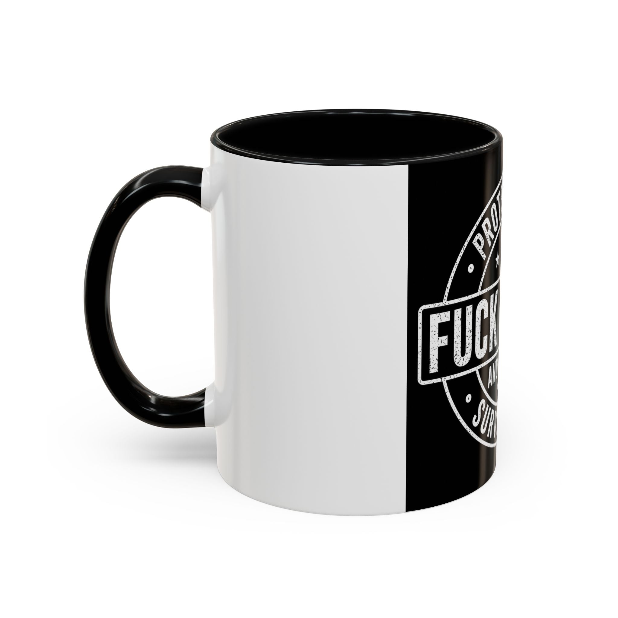 Coffee Mug — "Protected by Surveillance: Fuck Around and Find Out" Black Accent