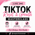 LIVE TikTok Reset & Growth Masterclass